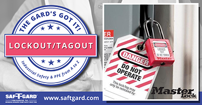 The Gard's Got It! Lockout/Tagout Industrial Safety & PPE from A to Z Master Lock