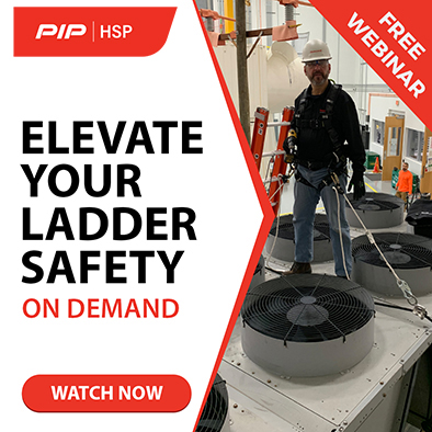 PIP|HSP FREE WEBINAR Elevate Your Ladder Safey ON DEMAND WATCH NOW